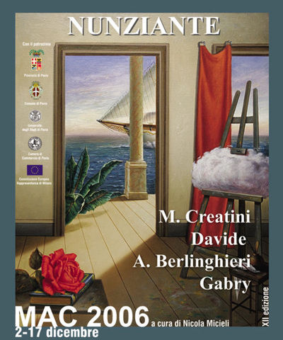 MAC 2006, 2-17 dicembre, Nunziante, Davide, Berlinghieri, Creatini, Gabry